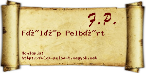 Fülöp Pelbárt névjegykártya
